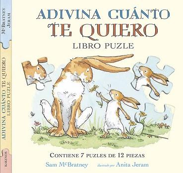 ADIVINA CUANTO TE QUIERO LIBRO PUZZLE | 9788416126613 | MCBRATNEY, SAM