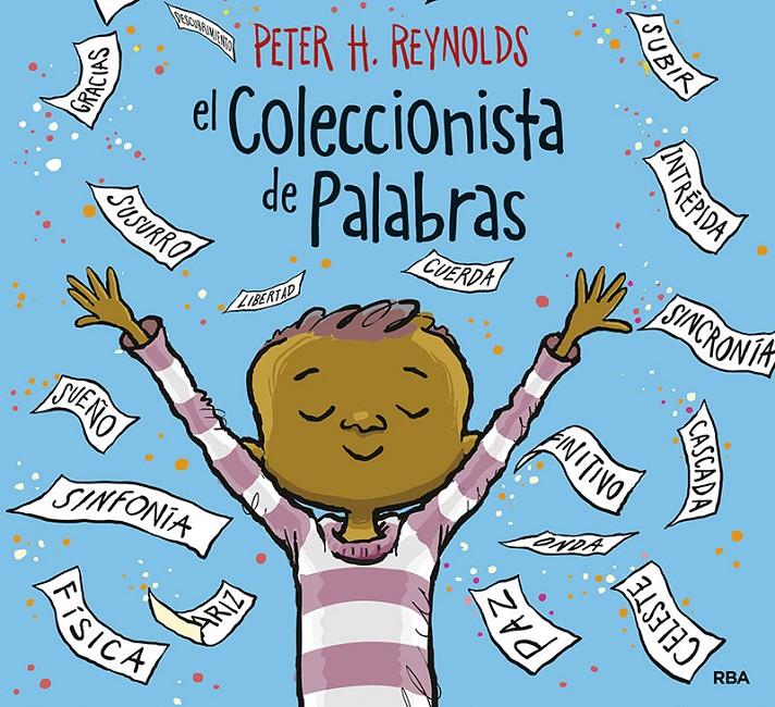 COLECCIONISTA DE PALABRAS, EL  | 9788427214989 | REYNOLDS , PETER H.