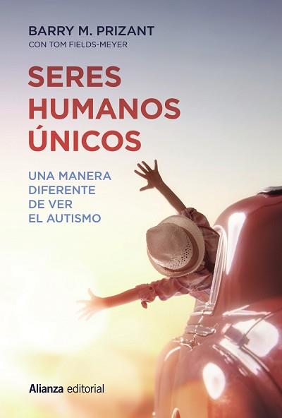 SERES HUMANOS UNICOS | 9788491049524 | PRIZANT, BARRY M / FIELDS-MEYER, TOM