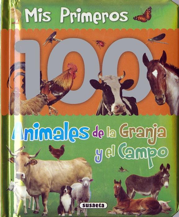 ANIMALES DE LA GRANJA Y EL CAMPO | 9788467720433 | SUSAETA, EQUIPO