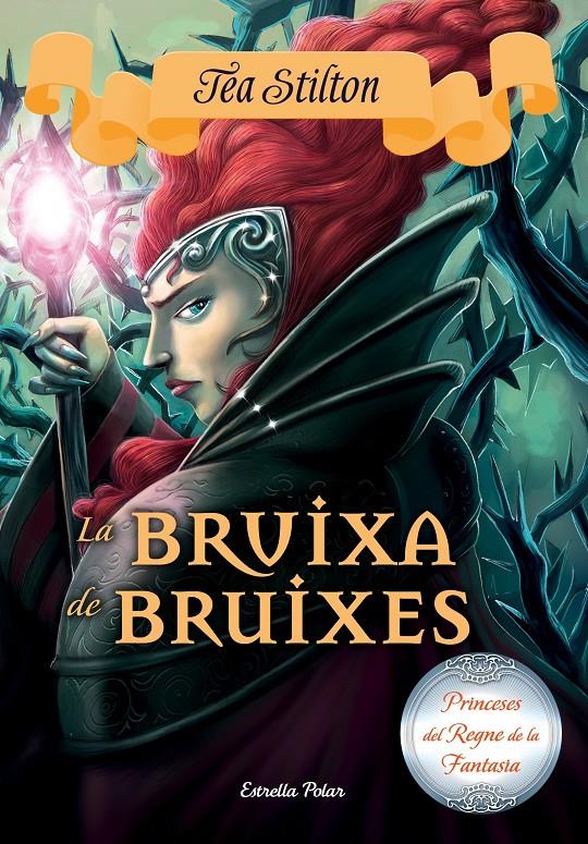 BRUIXA DE BRUIXES, LA  | 9788491370215 | STILTON, TEA 