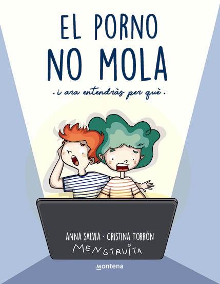 PORNO NO MOLA, EL  (MENSTRUITA) | 9788419357441 | SALVIA, ANNA