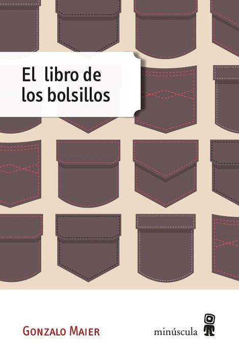 LIBRO DE LOS BOLSILLOS, EL  | 9788494534805 | MAIER, GONZALO