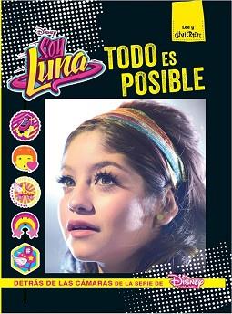 SOY LUNA  TODO ES POSIBLE | 9788499518206