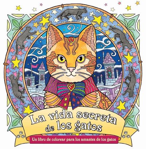 VIDA SECRETA DE LOS GATOS, LA  | 9788415618560 | IBARDOLAZA, HONOEL