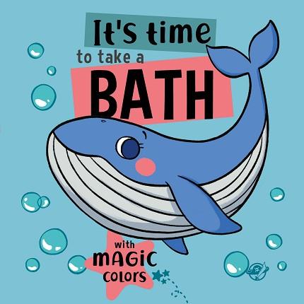 BOOKS FOR BABIES  IT'S TIME TO TAKE A BATH | 9788419898012 | EL PIRATA, EDITORIAL