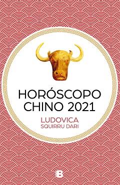 HOROSCOPO CHINO 2021 | 9788466669344 | SQUIRRU DARI, LUDOVICA