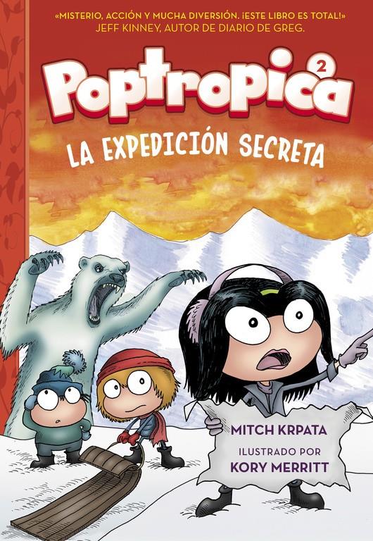 EXPEDICION SECRETA  POPTROPICA 2, LA | 9788420484556 | CHABERT, JACK