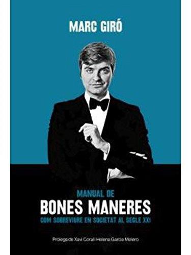 MANUAL DE BONES MANERES | 9788415269502 | GIRO, MARC