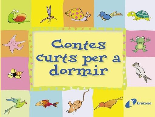 CONTES CURTS PER A DORMIR | 9788483040126 | DOUMERC, BEATRIZ / GARCIA FRANCO, PEDRO MARIA