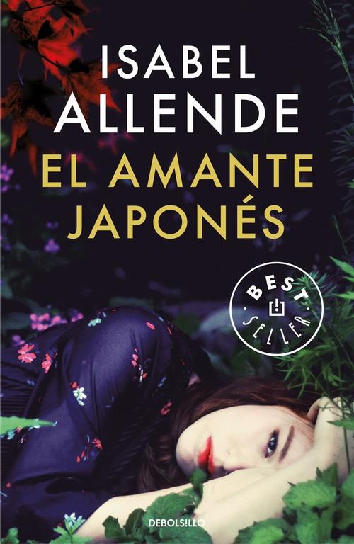 AMANTE JAPONES, EL  | 9788466333139 | ALLENDE, ISABEL