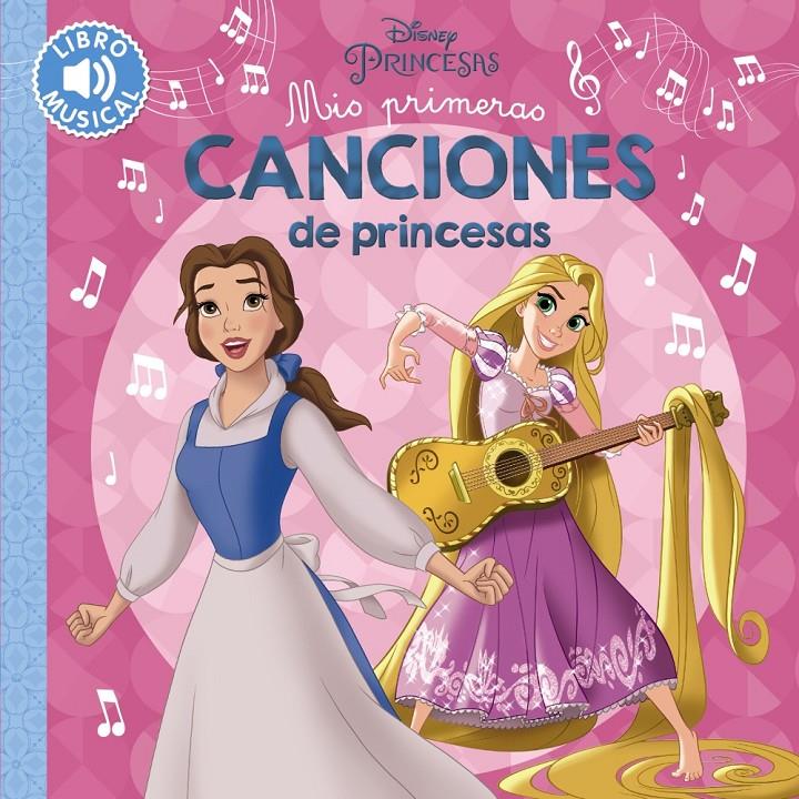 MIS PRIMERAS CANCIONES DE PRINCESAS | 9788417240523