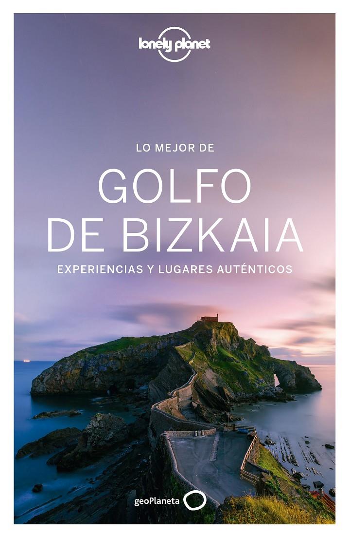 MEJOR DEL GOLFO DE BIZKAIA, LO  | 9788408167136 | MENDOZA, ANIBAL /PEDESTARRES, NATHALIE 