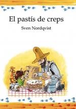 PASTIS DE CREPS, EL | 9788493782580 | NORDQVIST, SVEN