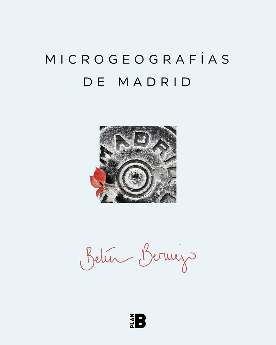 MICROGEOGRAFIAS DE MADRID | 9788417001889 | BERMEJO, BELEN