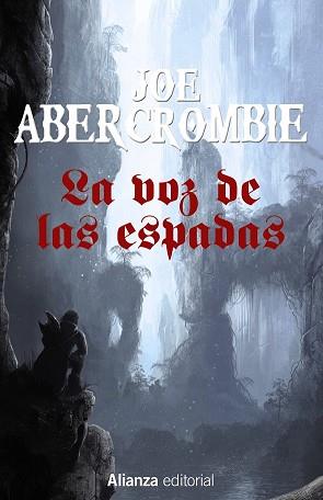 VOZ DE LAS ESPADAS, LA  | 9788491044352 | ABERCROMBIE, JOE