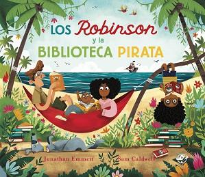 ROBINSON Y LA BIBLIOTECA PIRATA, LOS | 9788418664939 | EMMETT, JONATHAN