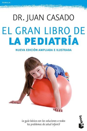 GRAN LIBRO DE LA PEDIATRIA, EL | 9788408175506 | CASADO, DR. JUAN