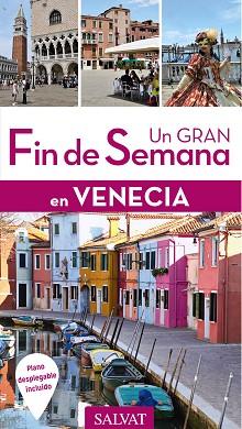 VENECIA  UN GRAN FIN DE SEMANA EN | 9788499359793 | MONTAGNON, DENIS