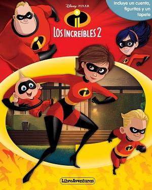 INCREIBLES 2 LIBROAVENTURAS, LOS  | 9788416917419 | DISNEY