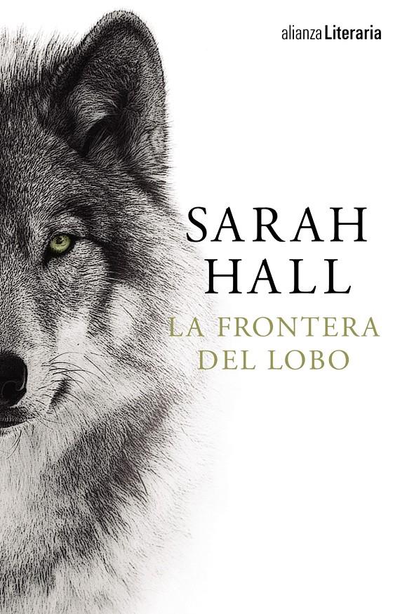 FRONTERA DEL LOBO, LA | 9788491045021 | HALL, SARAH