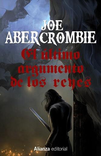 ULIMO ARGUMENTO DE LOS REYES, EL  | 9788491044376 | ABERCROMBIE, JOE