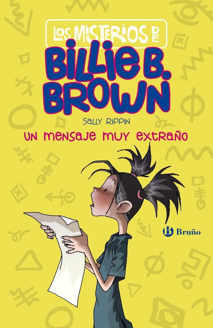 MISTERIOS DE BILLIE B. BROWN,LOS   2  UN MENSAJE MUY EXTRAÑO | 9788469625194 | RIPPIN, SALLY