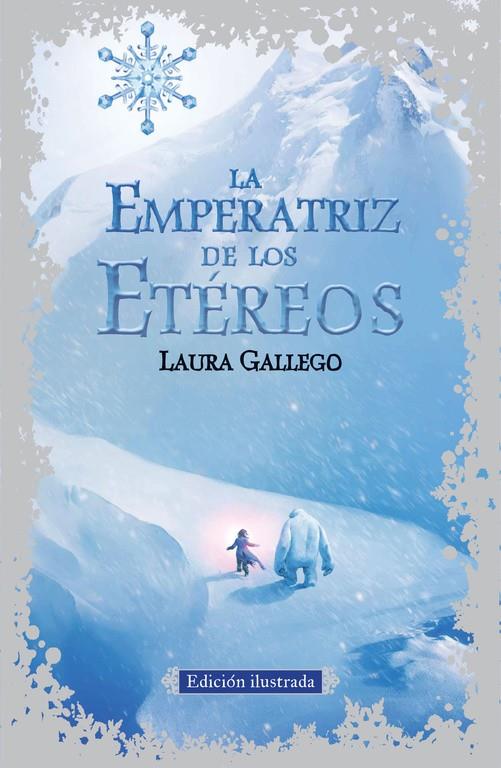 EMPERATRIZ DE LOS ETEREOS (EDICION ILUSTRADA), LA  | 9788420410791 | GALLEGO, LAURA