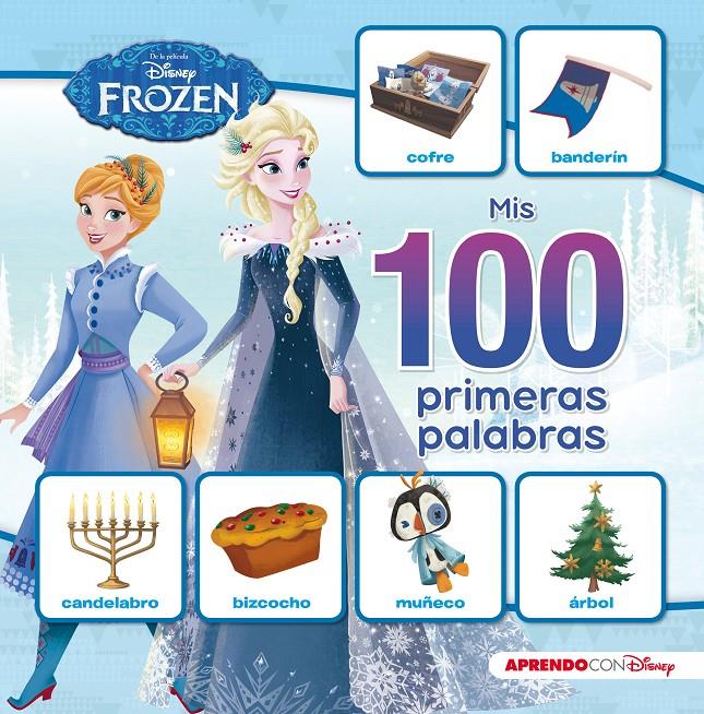 MIS 100 PRIMERAS PALABRAS CON FROZEN  | 9788416931415 | DISNEY