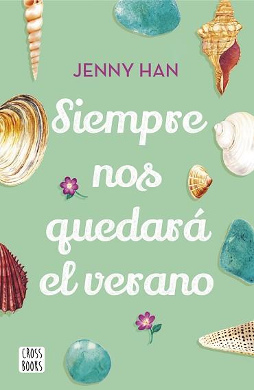 SIEMPRE NOS QUEDARA EL VERANO | 9788408208556 | HAN, JENNY