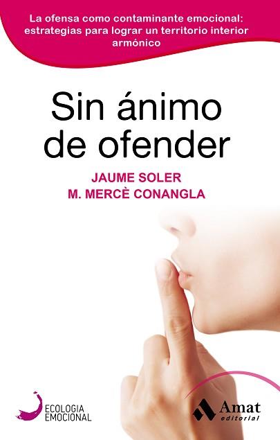 SIN ANIMO DE OFENDER | 9788418114847 | CONANGLA MARIN, MERCE  / SOLER LLEONART, JAUME