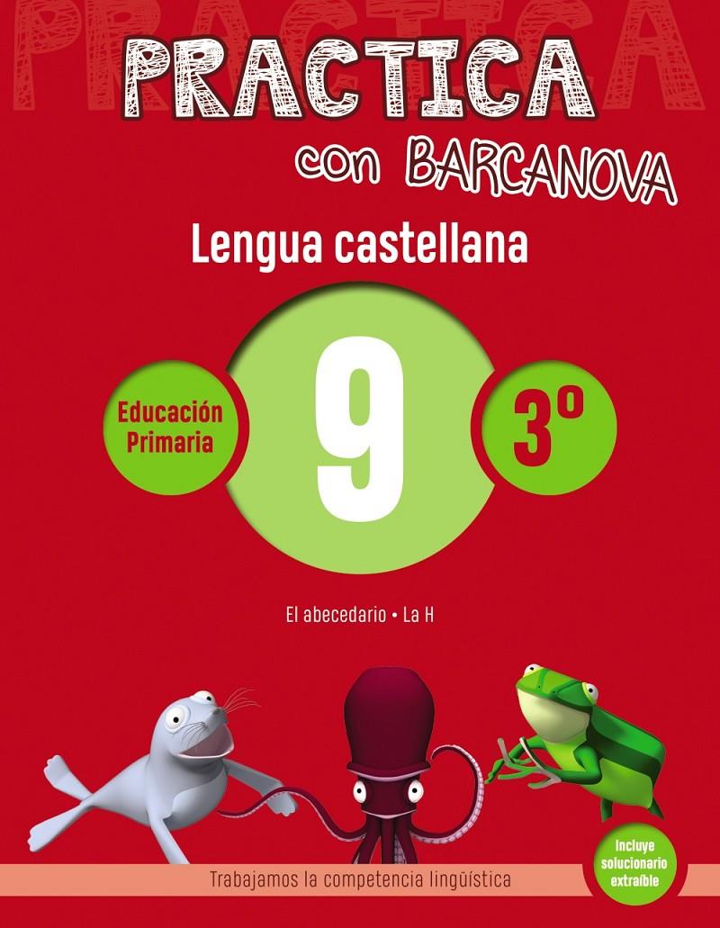 PRACTICA CON BARCANOVA LENGUA CASTELLANA  9 | 9788448945343 | CAMPS, MONTSE /SERRA, LLUISA