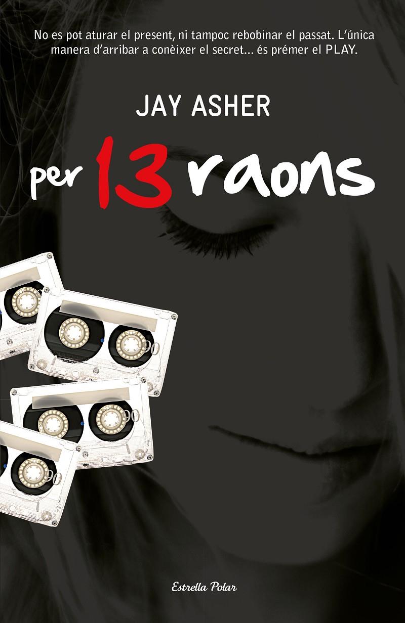 PER 13 RAONS | 9788492790845 | ASHER, JAY