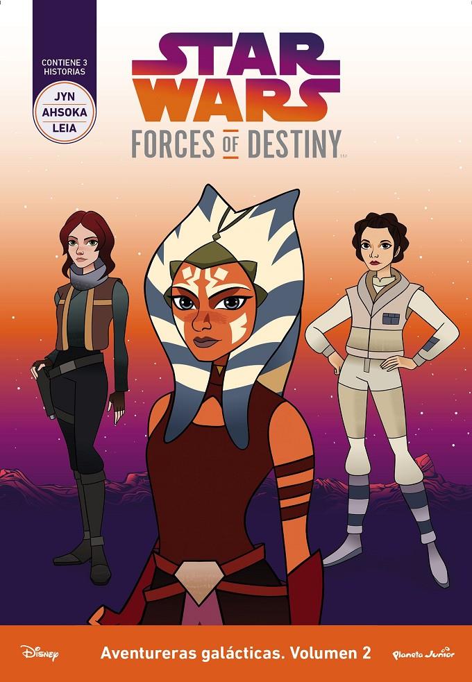 STAR WARS FORCES OF DESTINY AVENTURERAS GALACTICAS VOLUMEN 2 | 9788408178774 | STAR WARS