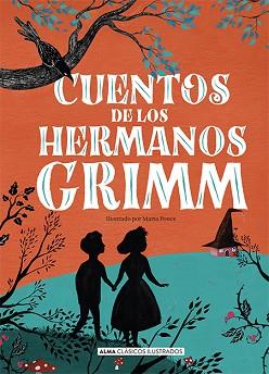 CUENTOS DE LOS HERMANOS GRIMM (NUEVA EDICIÓN 2021) | 9788418008184 | GRIMM, JACOB / GRIMM, WILHELM