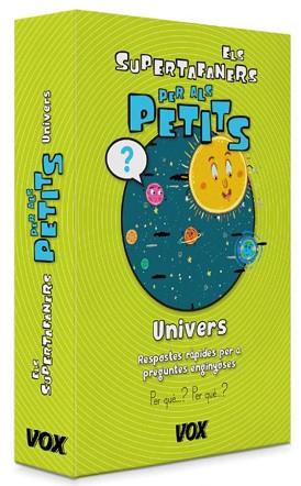 SUPERTAFANERS PER ALS PETITS  UNIVERS, ELS  | 9788499742083