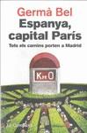 ESPANYA  CAPITAL PARIS | 9788496735521 | BEL, GERMA