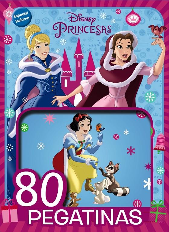 PRINCESAS DISNEY-ESPECIAL INVIERNO. 80 PEGATINAS DISNEY | 9788417240493