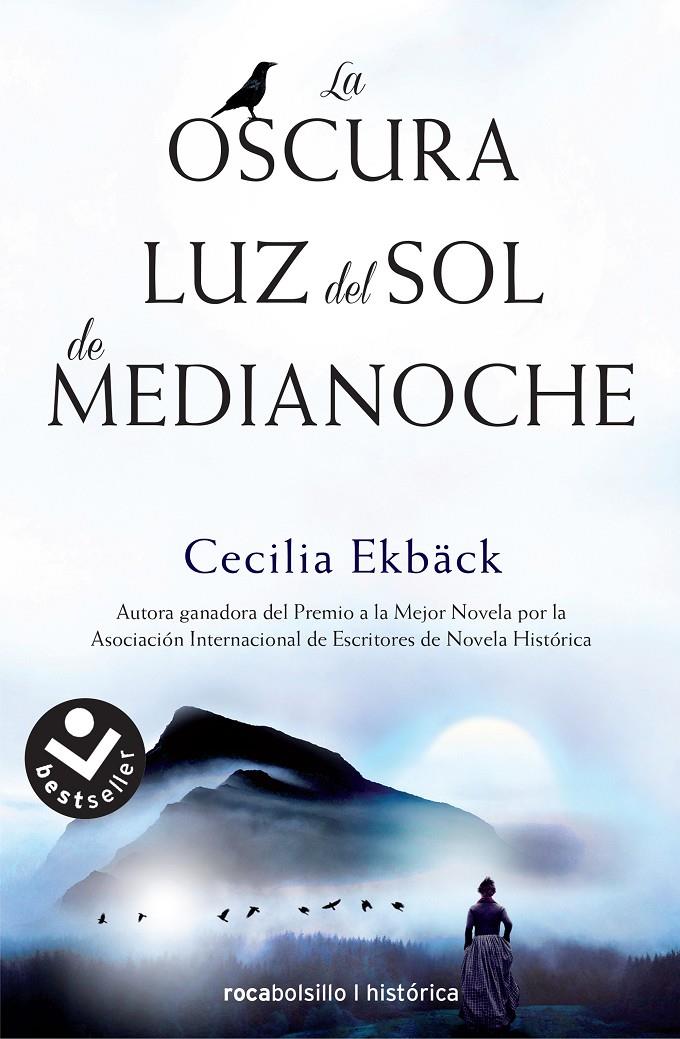 OSCURA LUZ DEL SOL DE MEDIANOCHE, LA  | 9788416240975 | EKBÄCK, CECILIA