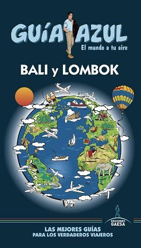 BALI Y LOMBOK GUIA AZUL  | 9788416766925 | MAZARRASA, LUIS