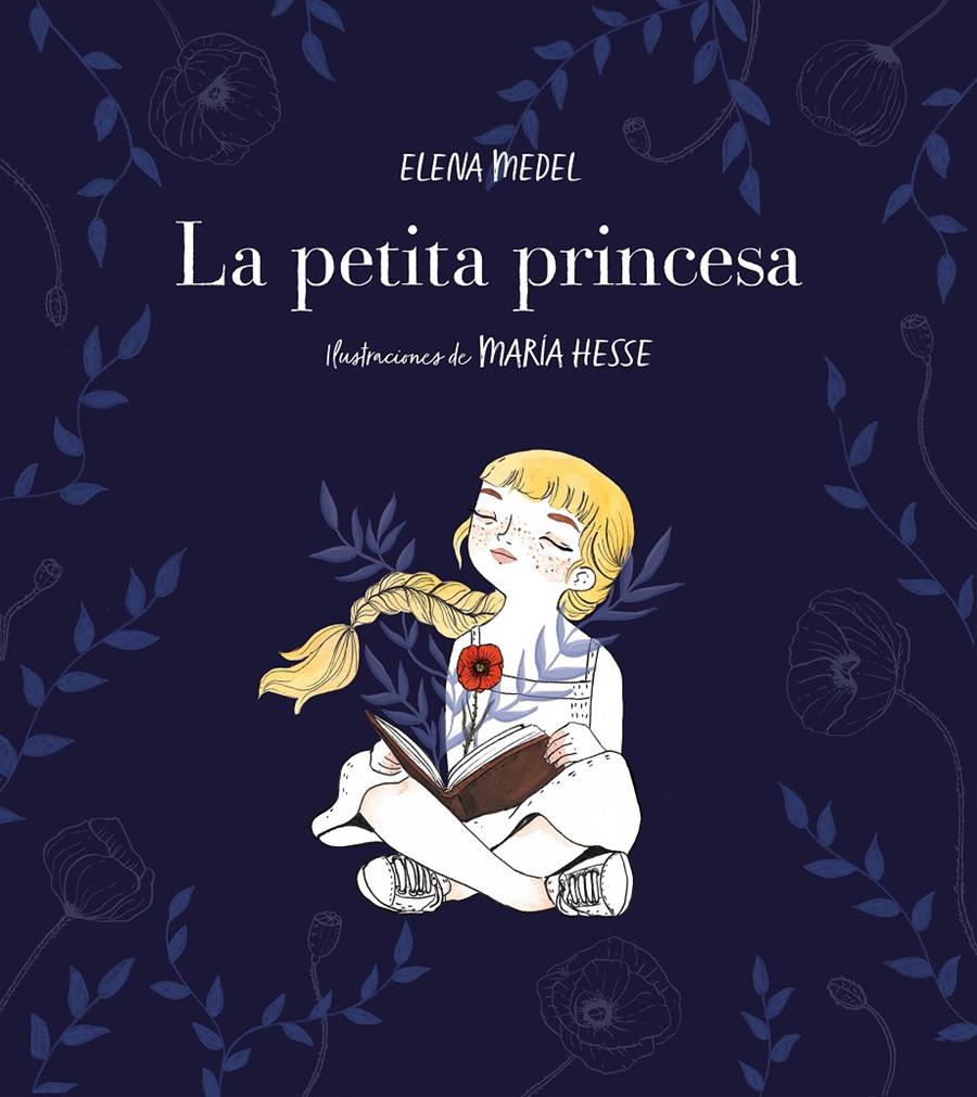 PETITA PRINCESA, LA  | 9788417460587 | MEDEL, ELENA / HESSE, MARIA