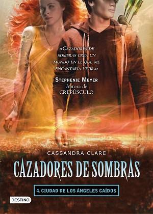 CIUDAD DE LOS ANGELES CAIDOS CAZADORES DE SOMBRAS 4 | 9788408099574 | CLARE, CASSANDRA 