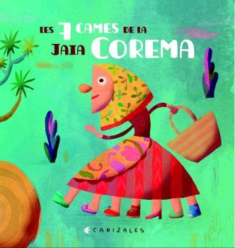 SET CAMES DE LA JAIA COREMA, LES  | 9788496199101 | JIMENEZ CANIZALES, HAROLD