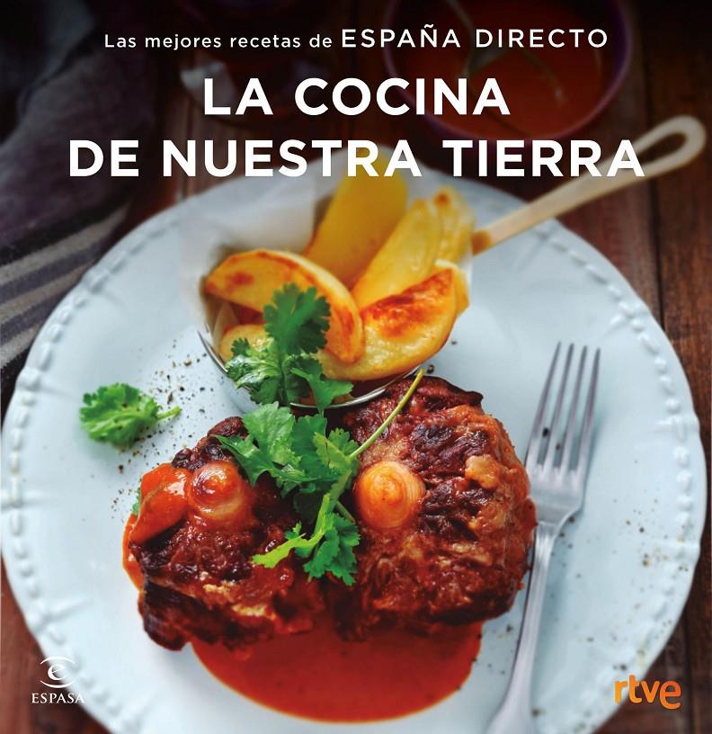 COCINA DE NUESTRA TIERRA, LA | 9788467051414