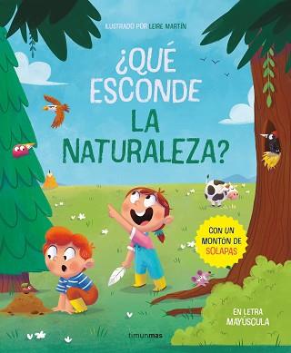 QUE ESCONDE LA NATURALEZA LIBRO CON SOLAPAS | 9788408267782 | MARTIN RINCON, LEIRE