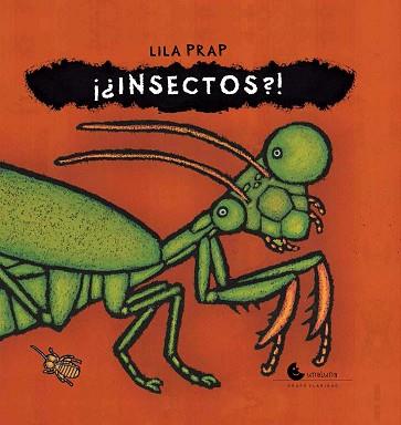 INSECTOS  | 9788494795190 | PRAP, LILA