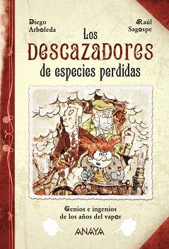 DESCAZADORES DE ESPECIES PERDIDAS, LOS | 9788467871784 | ARBOLEDA, DIEGO