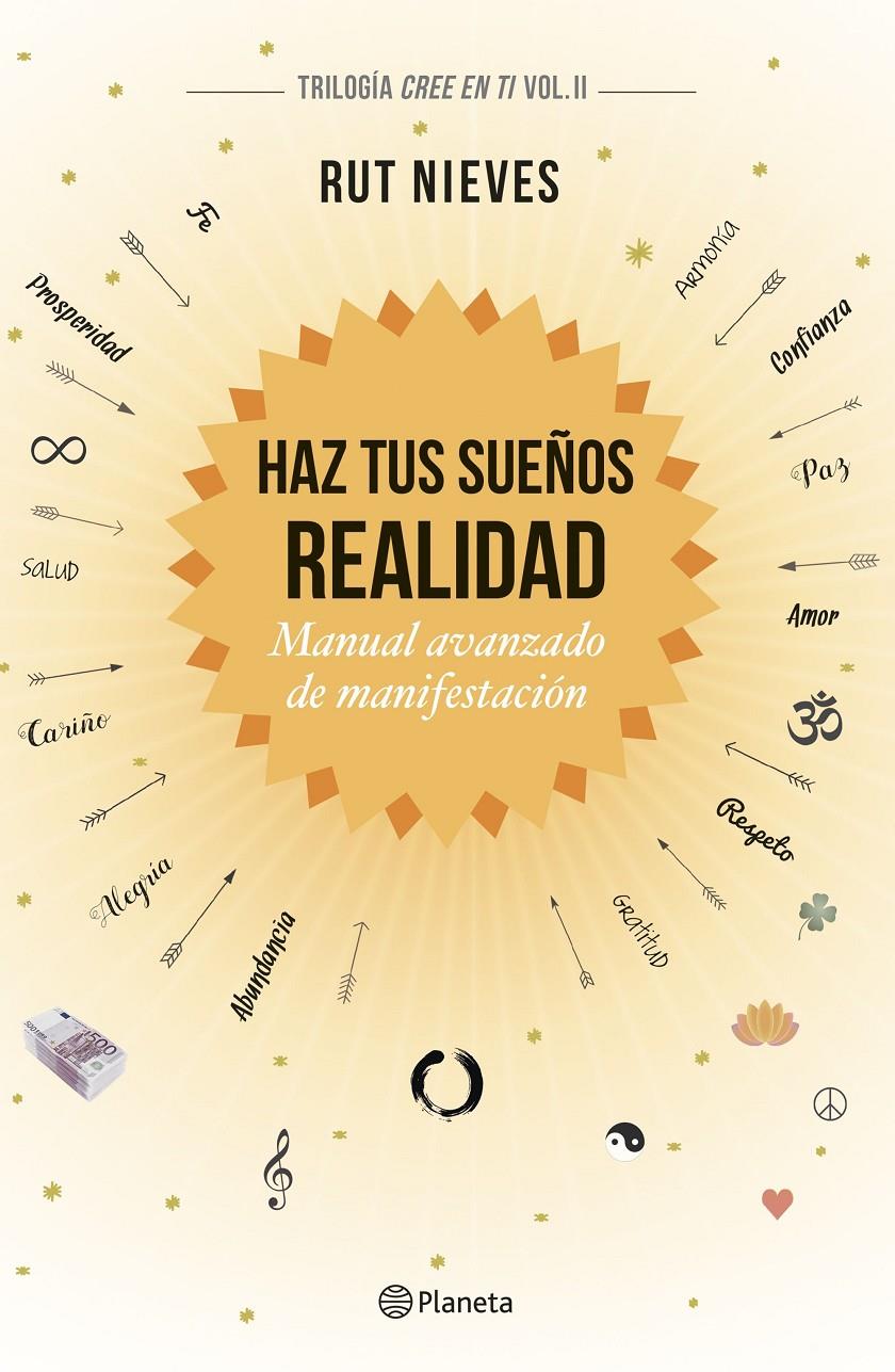 HAZ TUS SUEÑOS REALIDAD | 9788408186991 | NIEVES, RUT