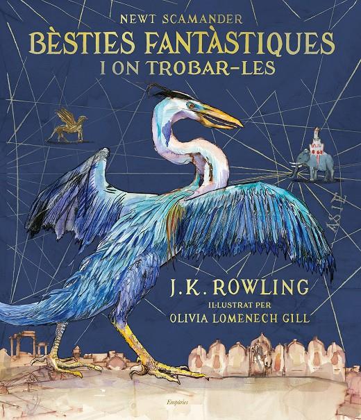 BESTIES FANTASTIQUES I ON TROBAR LES (EDICIO IL·LUSTRADA) | 9788417016142 | ROWLING, J.K.