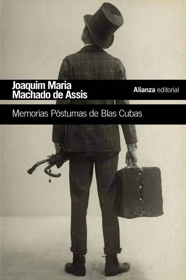 MEMORIAS POSTUMAS DE BLAS CUBAS | 9788491810612 | MACHADO DE ASSIS, JOAQUIM MARIA